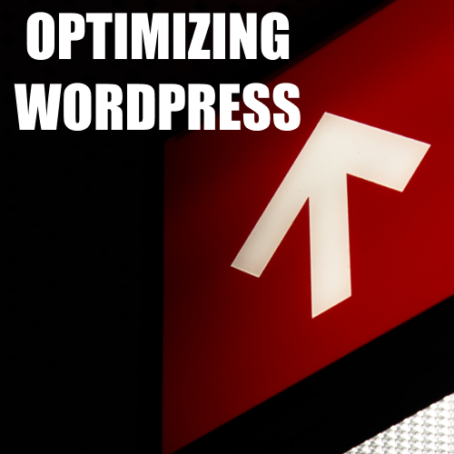 Optimizing WordPress